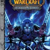   Warcraft: Death Knight <small>Story</small> 